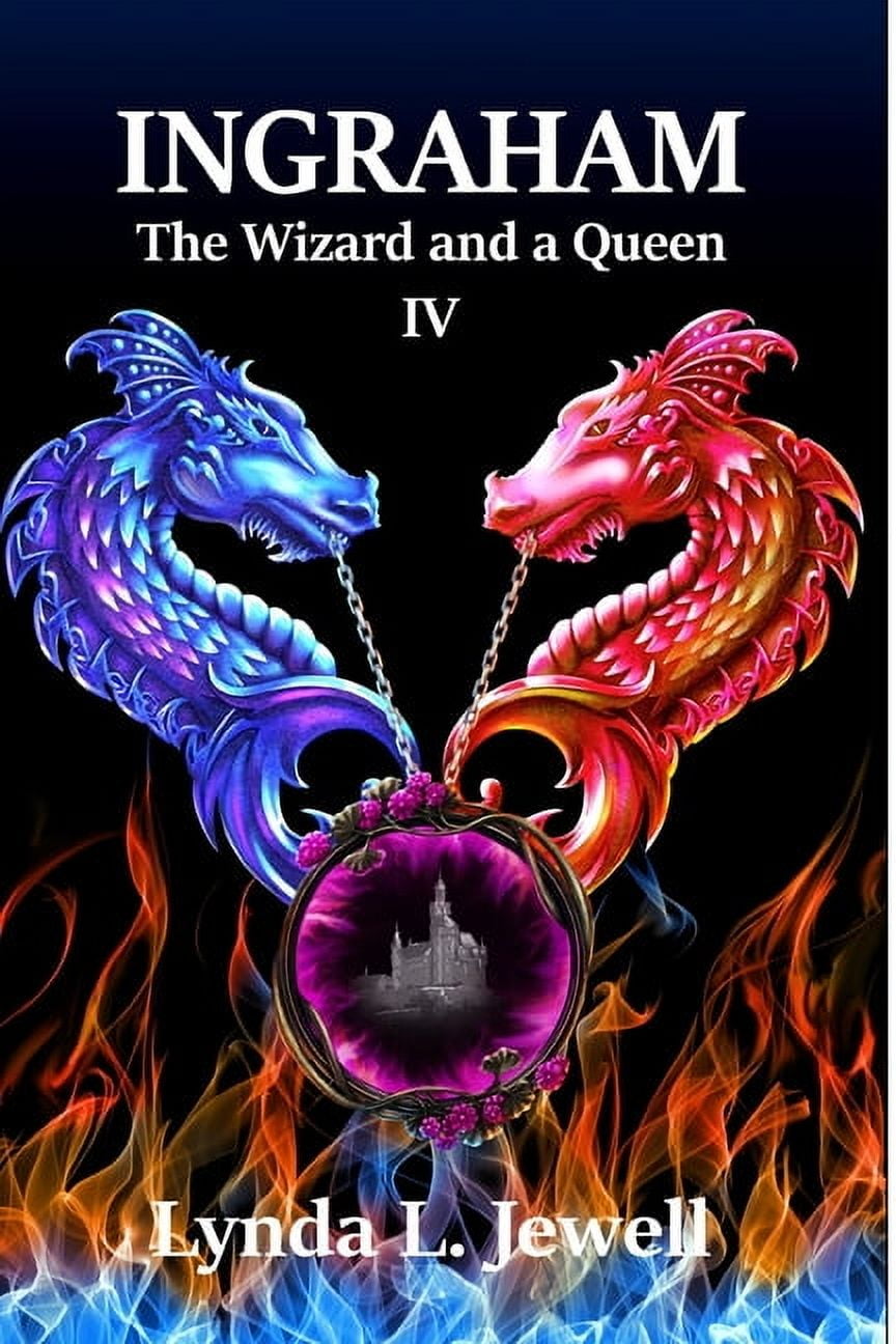 Ingraham: Ingraham: The Wizard and a Queen (Paperback)