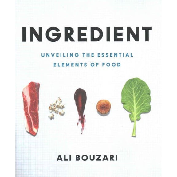 Ingredient : Unveiling the Essential Elements of Food