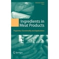 thumbnail image 1 of Ingredients in Meat Products: Properties, Functionality and Applications, (Hardcover), 1 of 1
