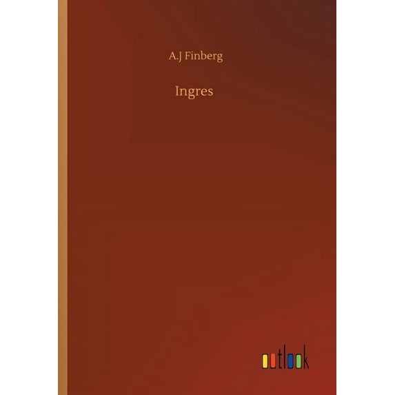 Ingres (Paperback)