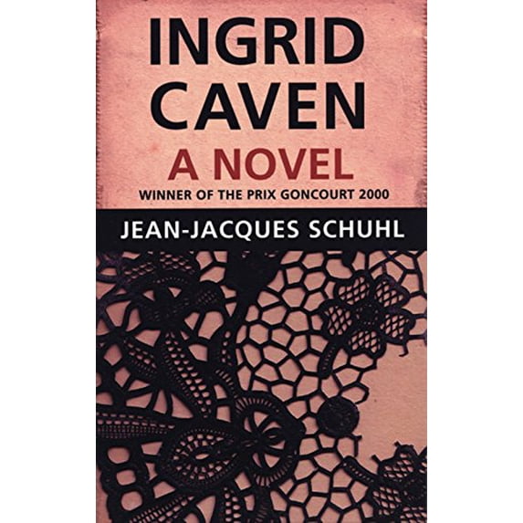 Pre-Owned Ingrid Caven: A Novel Paperback