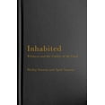 thumbnail image 1 of Inhabited: Wildness and the Vitality of the Land, (Hardcover), 1 of 1