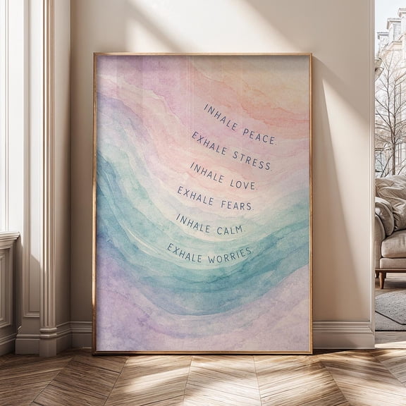 Inhale Exhale Calm Breathing Mindfulness Quote Pastel Relaxing Meditation Poster