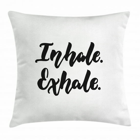 Inhale Exhale Throw Pillow Cushion Cover, Minimalist Modern Motivation Message Brush Ink Inscription Monochrome, Decorative Square Accent Pillow Case, 20 X 20 Inches, Black and White, by Ambesonne