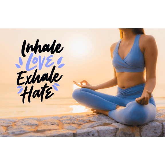 Inhale Love Exhale Hate Mini Poster - 17x11