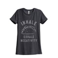 thumbnail image 1 of Inhale Tacos Exhale Negativity Women's Fashion Relaxed T-Shirt Tee Charcoal Grey Medium, 1 of 3