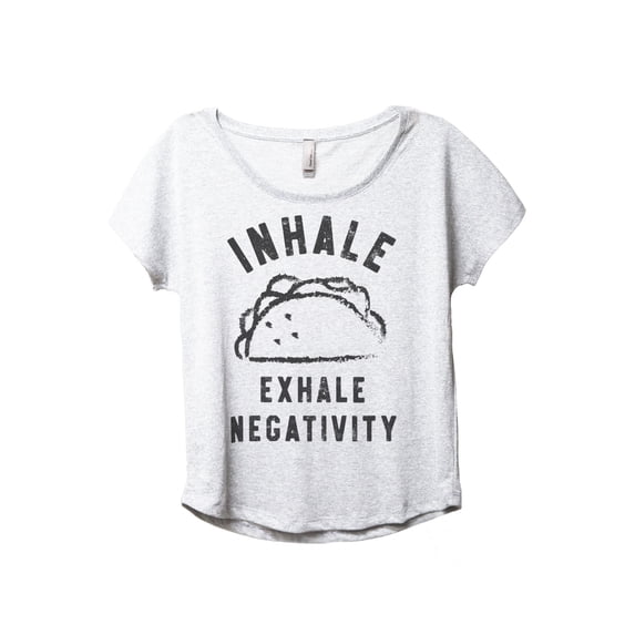 Inhale Tacos Exhale Negativity Women's Fashion Slouchy Dolman T-Shirt Tee Heather White 2X-Large