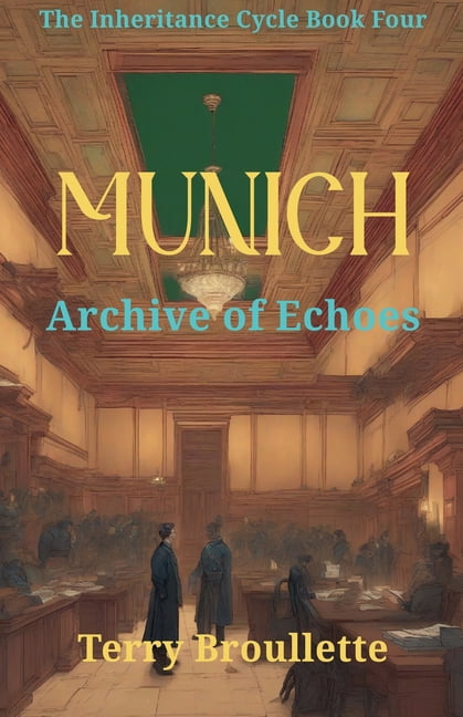Inheritance Cycle Munich - Archive of Echoes, Book 4, (Paperback)