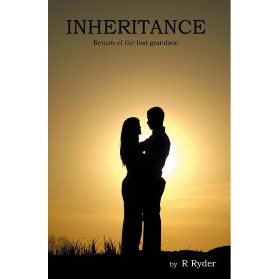Inheritance : Return of the Lost Grandson