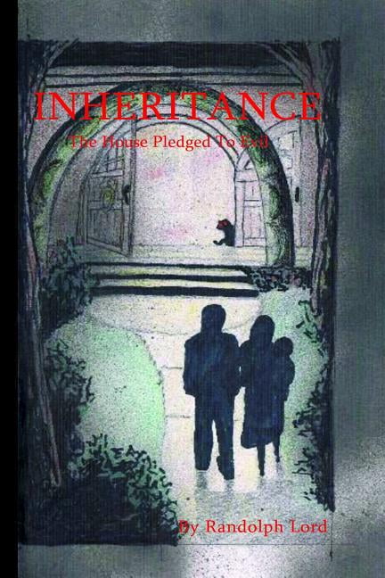 Inheritance Evil Inheritance: The House Pledged To Evil (Paperback) - Walmart.com