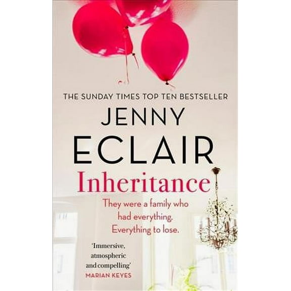 Inheritance : The New Novel from the Author of Richard & Judy Bestseller Moving