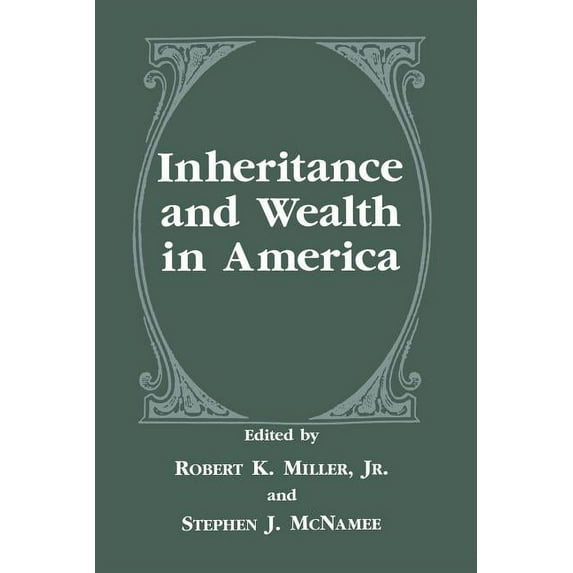 Inheritance and Wealth in America, (Paperback)