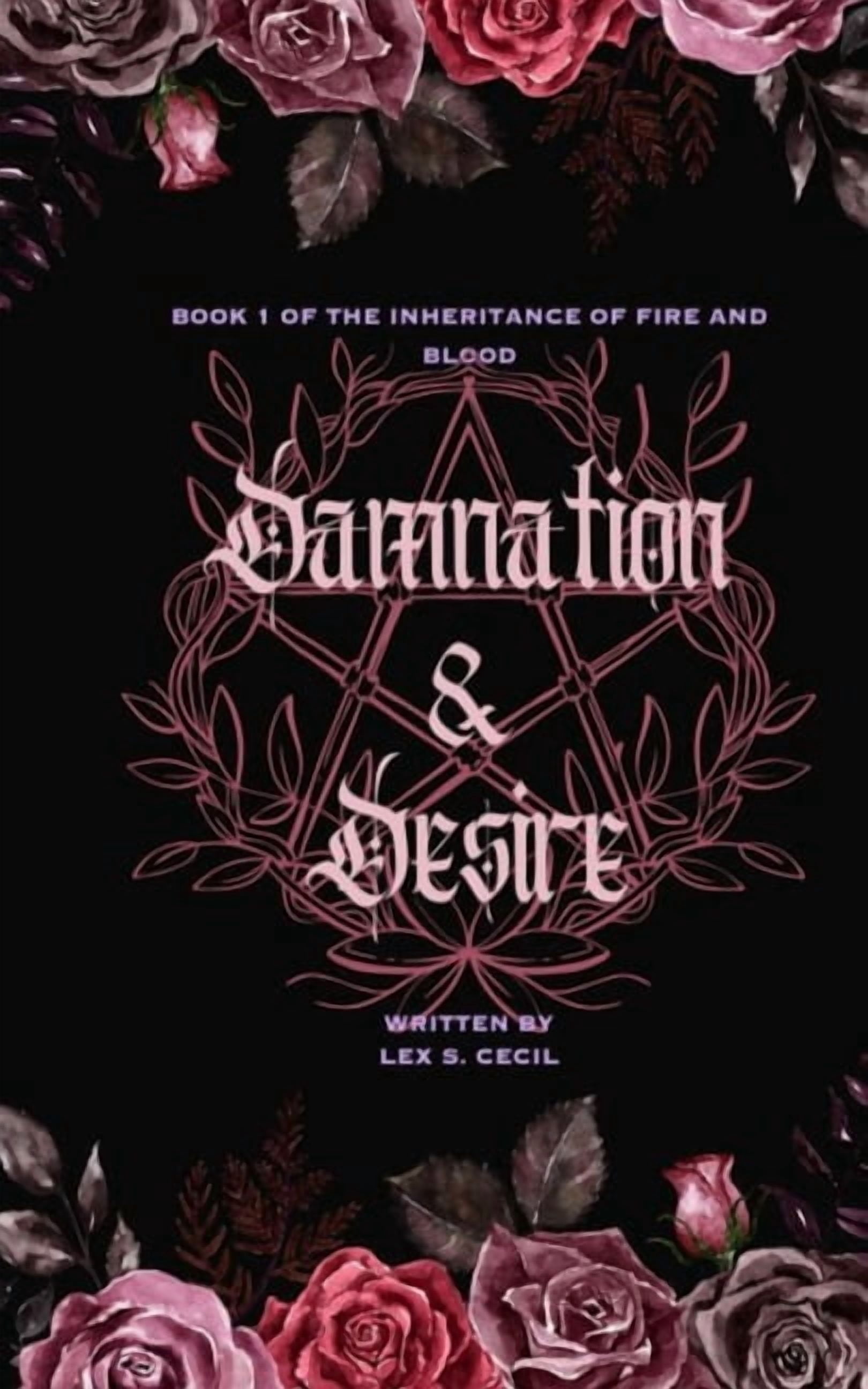 Inheritance of Fire and Blood Damnation & Desire: Book 1, (Paperback)