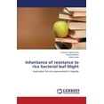 thumbnail image 1 of Inheritance of Resistance to Rice Bacterial Leaf Blight (Paperback), 1 of 1