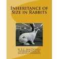 thumbnail image 1 of Inheritance of Size in Rabbits (Paperback), 1 of 1