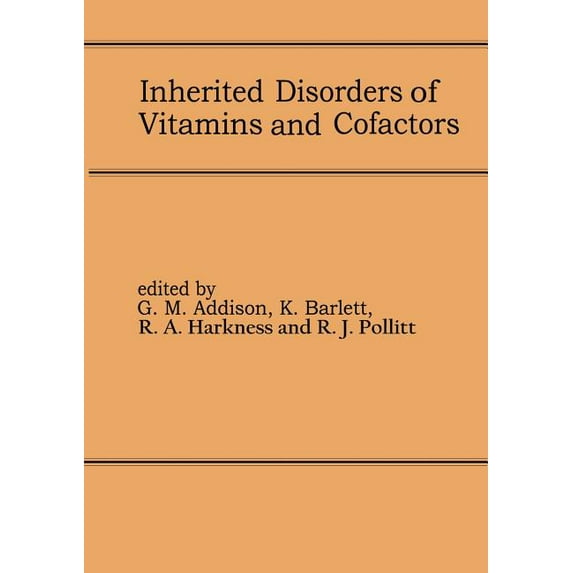 Inherited Disorders of Vitamins and Cofactors: Proceedings of the 22nd Annual Symposium of the Ssiem, Newcastle Upon Tyn, (Paperback)