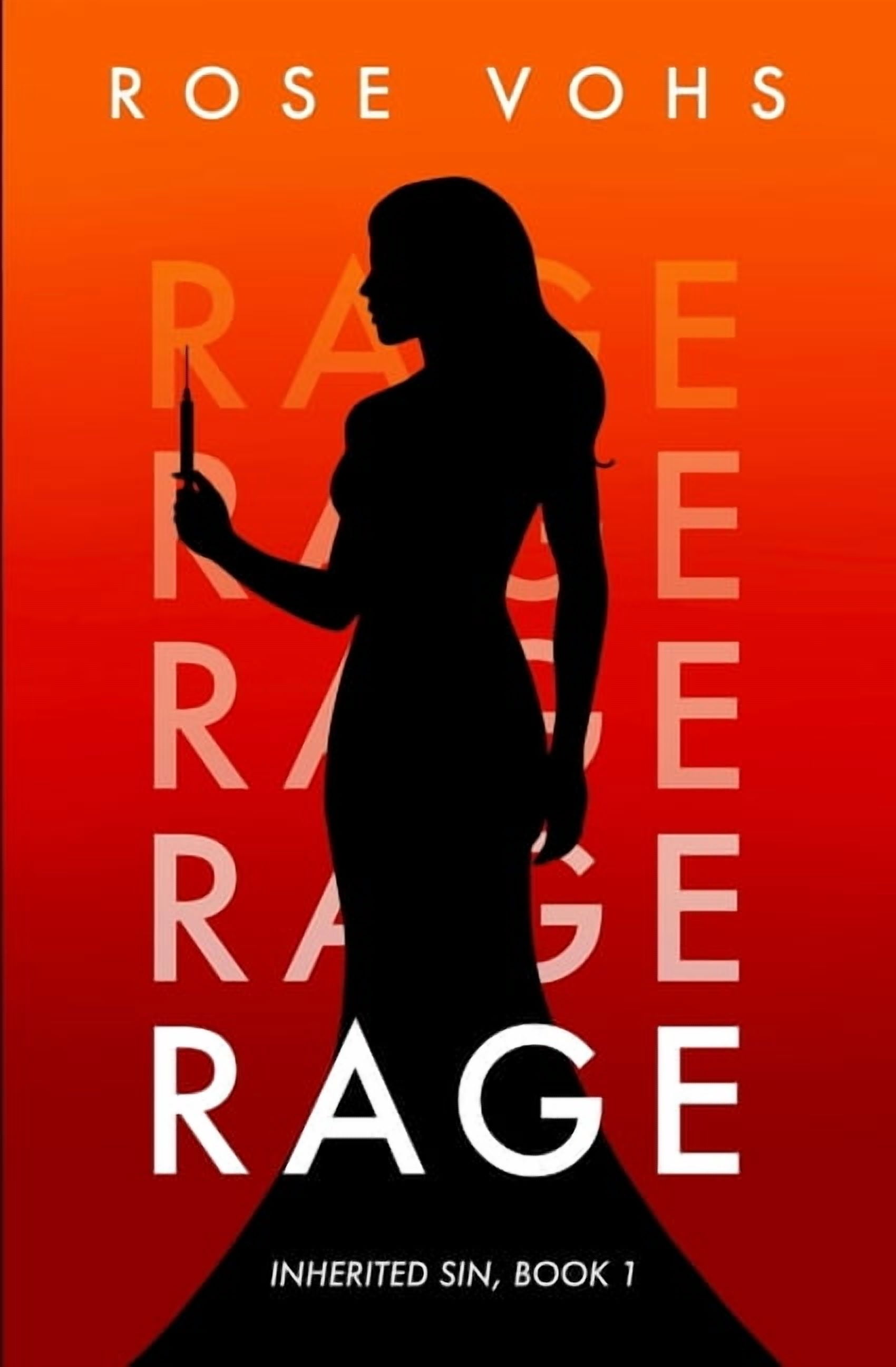 Inherited Sin Rage: A Romantic Suspense Novel, Book 1, (Paperback)