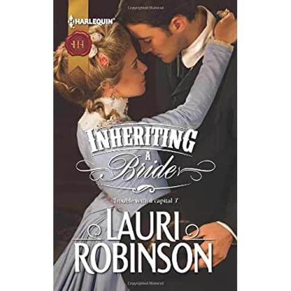 Pre-Owned Inheriting a Bride: A Western Historical Romance (Mass Market Paperback) 0373297270 9780373297276