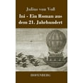 thumbnail image 1 of Ini: Ein Roman aus dem 21. Jahrhundert (Hardcover), 1 of 1