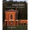 thumbnail image 1 of Pre-Owned Inigo Jones and the European Classicist Tradition (Hardcover) 0300117299 9780300117295, 1 of 1