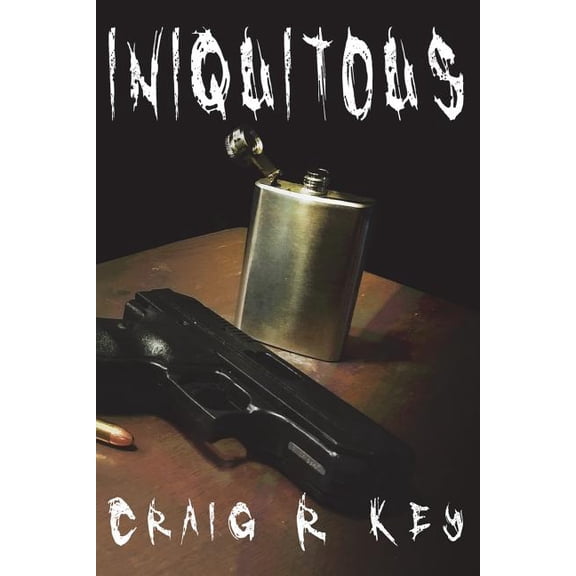 Iniquitous (Paperback)