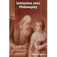 thumbnail image 1 of Initiation Into Philosophy (Paperback), 1 of 1