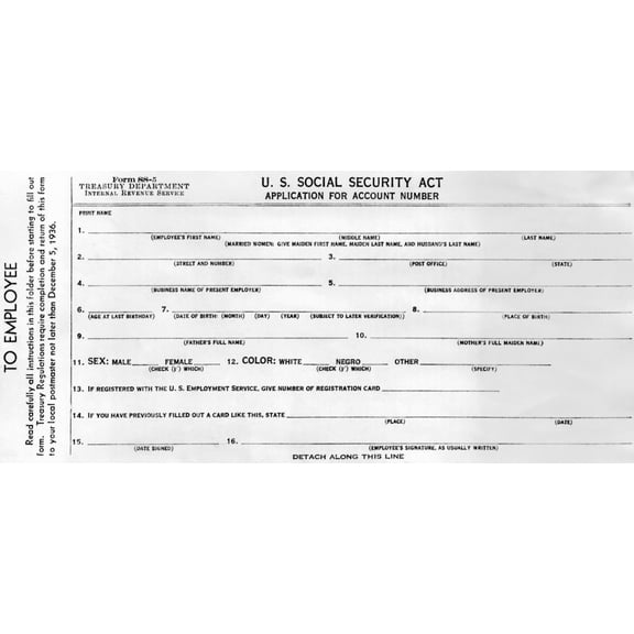 Initiation Of Social Security In 1936. Employees Application For Social Security. This Form Must Be Filled Out By All Employees Classified Under The Soc. Sec. Act And Must Be Submitted To The Local