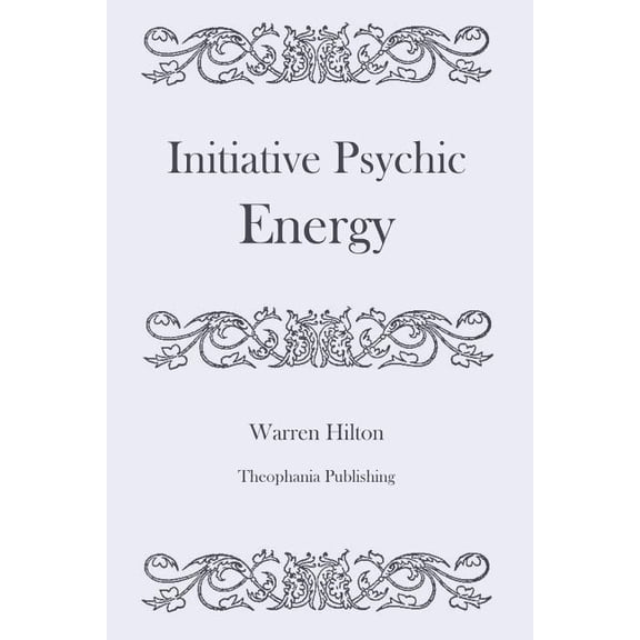 Initiative Psychic Energy (Paperback)