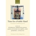 thumbnail image 1 of Initiative for Policy Dialogue Time for a Visible Hand: Lessons from the 2008 World Financial Crisis, (Paperback), 1 of 1
