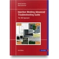 thumbnail image 1 of Injection Molding Advanced Troubleshooting Guide 2E: The 4M Approach, 1 of 1
