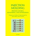 thumbnail image 1 of Injection Molding Process Control, Monitoring, and Optimization (Hardcover), 1 of 1