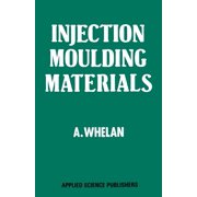Injection Moulding Materials, Paperback