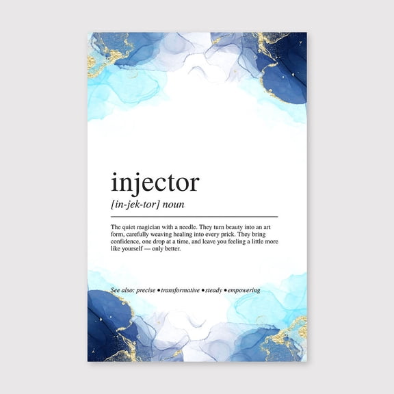 Injector Definition Canvas 8x12 inch, Injector Definition Print , Aesthetic Medical Wall Art for Beauty Clinics and Nurse Injectors