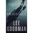 thumbnail image 1 of Pre-Owned Injustice: A Novel Paperback, 1 of 1
