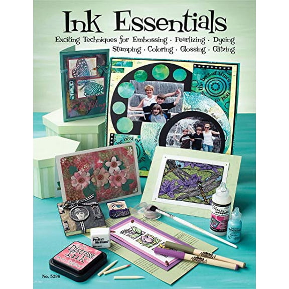 Pre-Owned Ink Essentials: Exciting Techniques for Embossing, Pearlizing, Dying, Stamping, Coloring, Embossing, Glitzing (Paperback) 1574216082 9781574216080