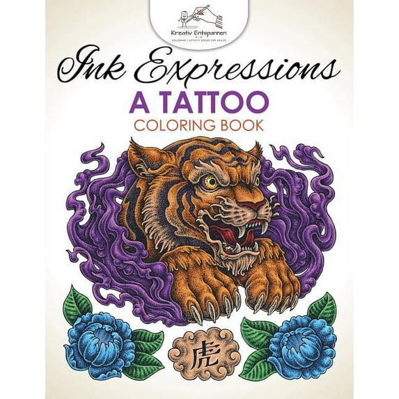 Ink Expressions: A Tattoo Coloring Book, (Paperback)