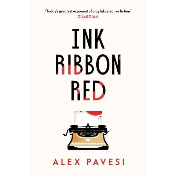 Ink Ribbon Red Alex Pavesi (Hardcover)