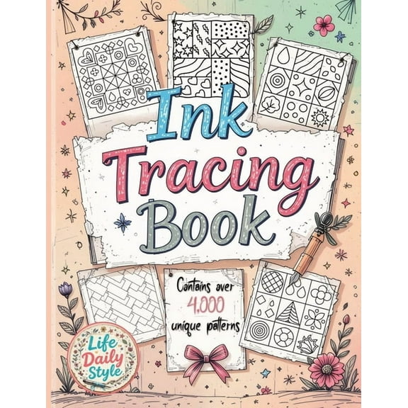 Ink Tracing Book: Over 4,000 Patterns to Unleash Your Creativity with Relaxing Designs and Intricate Line Art for Mindfu, (Paperback)
