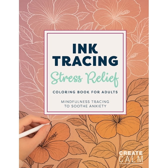 Ink Tracing Stress Relief Coloring Book for Adults, (Paperback)