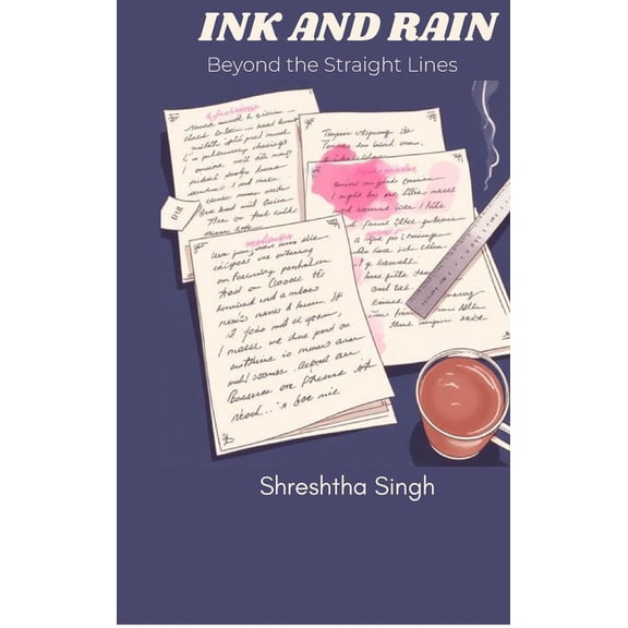 Ink and Rain: Beyond the Straight Lines, (Hardcover)