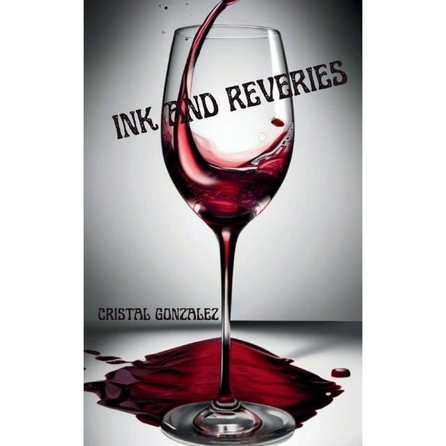 Ink and Reveries, (Paperback)