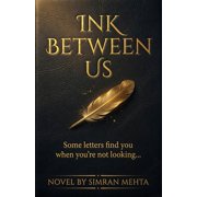 Ink between us, Paperback