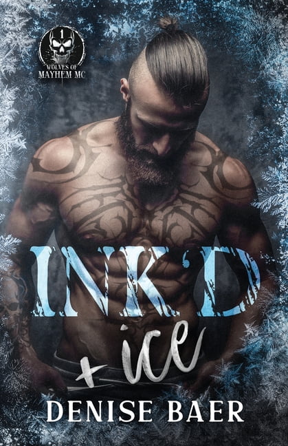 Ink'd & Ice, (Paperback)