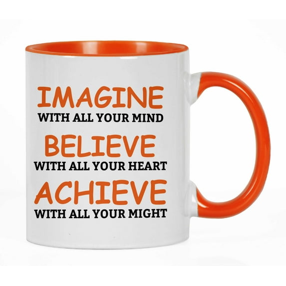 Inkdotpot 11 OzCeramic CoffeeMugs Imagine Believe Achieve Inspirational Quotes Gift For Co-Worker Boss -Orange