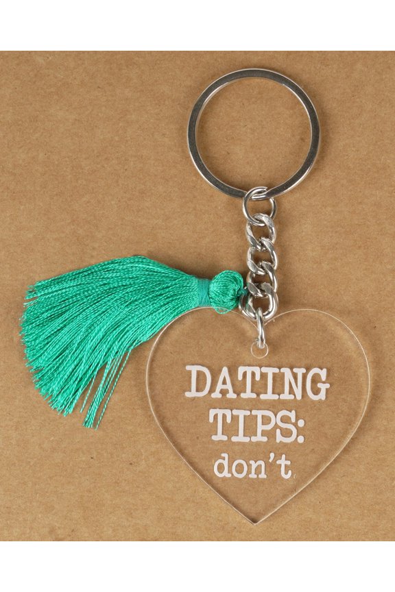 Funny Keychain Dating Tips: Don'T Acrylic Engraved Keychain