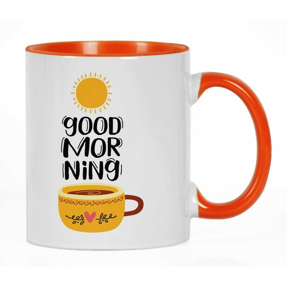 Inkdotpot Good Morning11Oz CeramicCoffeeMug Morning Wish / Greeting Mug Gift For Friends-Orange