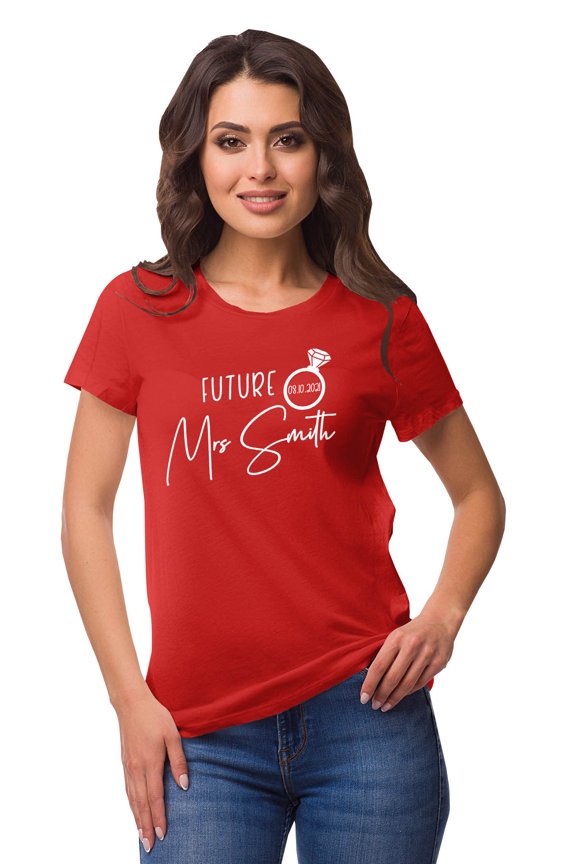 Personalized Womens Tshirt Top Future Mrs WeddingAnnouncement Shirt-8V