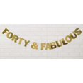 thumbnail image 1 of Inkdotpot Pre Strung Bunting Flags Forty & Fabulous Party Decorations Wall Decor Birthday Metallic Gold Banner Sign Photo Prop, 1 of 5