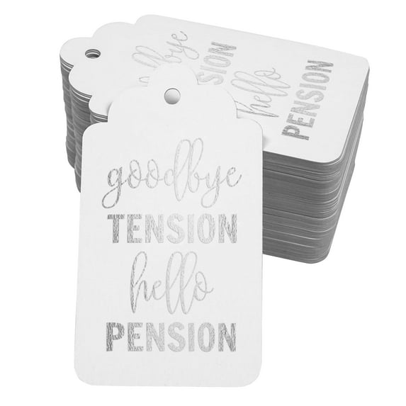Inkdotpot Real Silver Foil Good Bye Tension Hello Pension Retirement Tags Favor Hang Paper Tags 100 Pcs