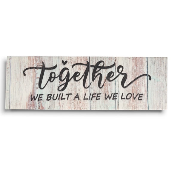 Inkdotpot Stretched Canvas Quotes Wall Art Decor, Together We Built A Life We Love Wall Decor- 6 x 17 Rustic Wall Art Sign- Farmhouse Decor Faux Plaque Sign